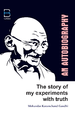 Picture of The Story of My Experiments with Truth: An Autobiography (BK classics) Paperback