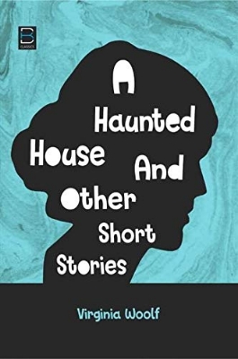 Picture of A Haunted House and Other Short Stories (Paperback)