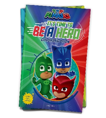 Picture of Its Time to be a Hero: PJ Masks - Giant Coloring Book For Childre Paperback