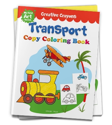 Picture of Colouring Book of Transport (Cars, Trains, Airplane and more): Crayon Copy Colour Books (Creative Crayons) Paperback