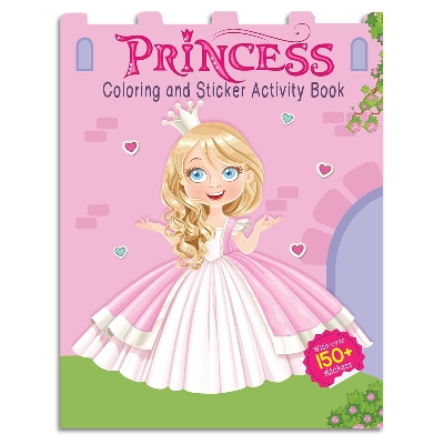Picture of Princesses - Coloring and Sticker Activity Book (With 150+ Stickers) Paperback