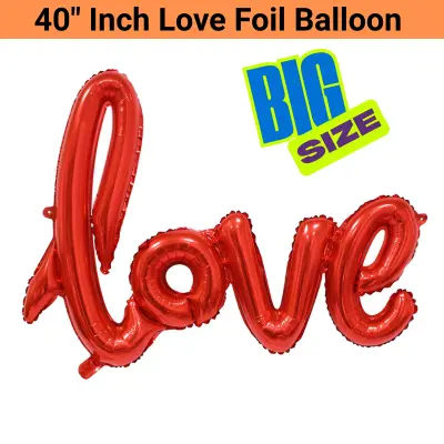 Love Cursive Foil Balloon – 40 Inch Big Size Love Alphabets Letters Foil Balloon for Wedding, Birthday, Anniversary, Valentine’s Day & Romantic Party Decor– (Pack of 1 Set)