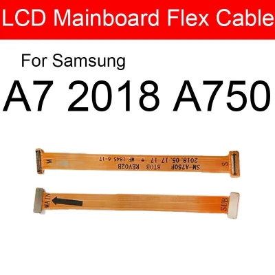 Picture of Main Motherboard Flex Cable for Samsung Galaxy A7 2018 A750 Main LCD Flex Cable