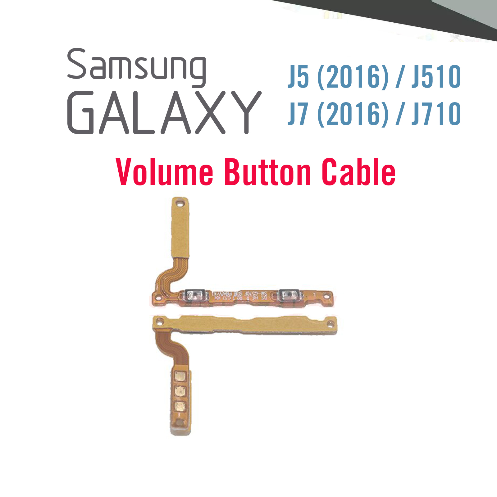 Picture of Samsung Galaxy J510 J710 J5 J7 2016 Power and Volume Button Flex Cable Ribbon Replacement Repair