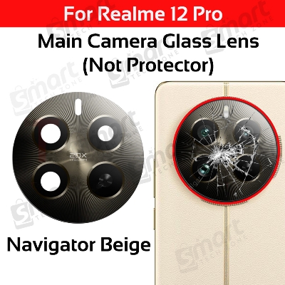 Picture of Camera Glass Lens for Realme 12 Pro (RMX 3842 - 20X ) / Pro Plus (RMX 3840 - 120X) (Not Camera Glass Protector)-Navigator Beige