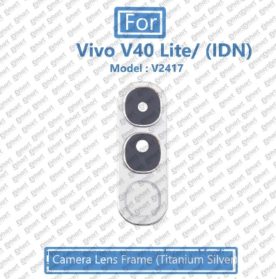 Picture of For Vivo V40 Lite (IDN) (Model: V2417) Main Camera  Glass Lens Frame Replacement Part (Not Tempered Camera Glass Protector)