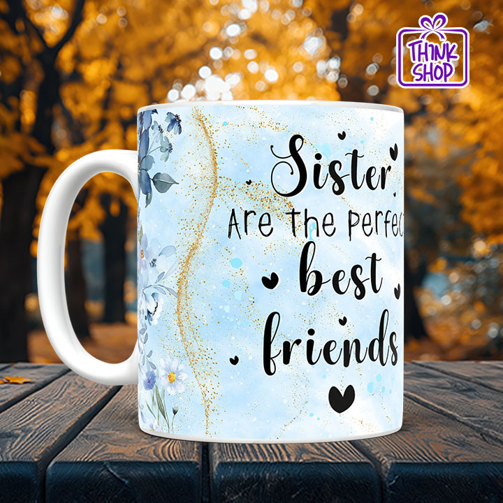 Picture of Sister Ceramic Mug, Perfect Friendship Gift for Sister, Gift for Friends
