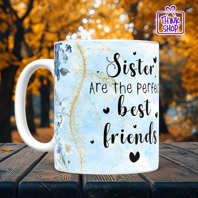 Picture of Sister Ceramic Mug, Perfect Friendship Gift for Sister, Gift for Friends