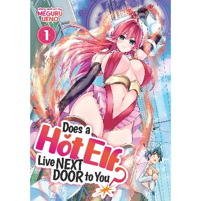 Picture of Does a Hot E l f Live Next Door to You? Vol. 1 Paperback  August 24, 2021