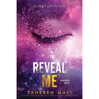 Picture of Reveal Me (Shatter Me Novella Book 4) (premium quality)