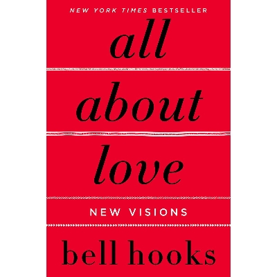 Picture of All About Love: New Visions Paperback  January 30, 2018 (premium quality cream papar color)