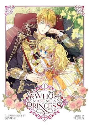 Picture of Who Made Me a Princess Vol. 1 Paperback – May 16, 2023    premium quality  Manga