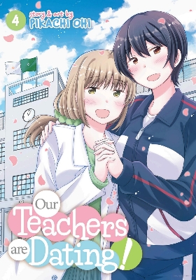 Picture of Our Teachers are Dating! Vol. 4