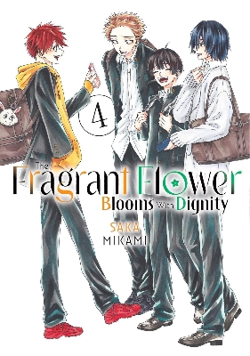 Picture of The Fragrant Flower Blooms With Dignity 4 Paperback – December 3, 2024