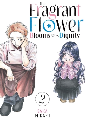 Picture of The Fragrant Flower Blooms With Dignity 2 Paperback – August 6, 2024