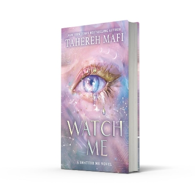 Picture of Watch Me by Tahereh Mafi