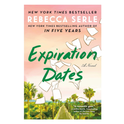 Picture of Expiration Dates by Rebecca Serle ( Premium Paper and Matte Cover ) Novel