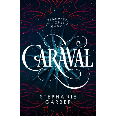 Picture of Caraval #1 Caraval by Stephanie Garber ( Premium Paper and Matte cover ) Novel
