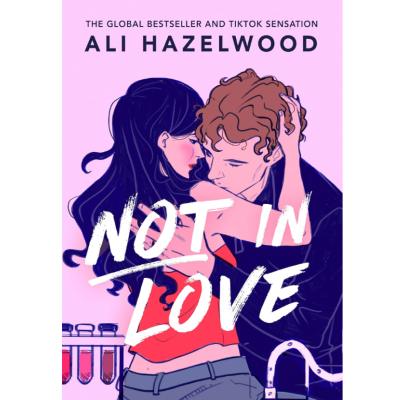 Picture of Not in Love by Ali Hazelwood ( Premium Paper and Matte Cover ) Novel