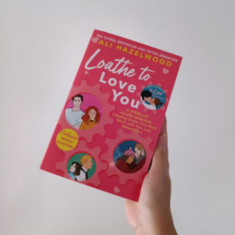 Picture of Loathe to Love You ( The STEMinist Novellas #1-3 ) by Ali Hazelwood ( Premium Paper and Matte Cover ) Novel