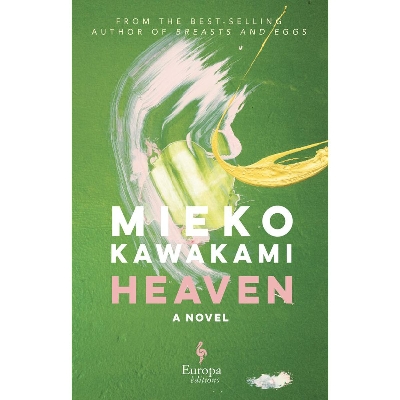Picture of Heaven by Mieko Kawakami ( Premium Paper and Matte Cover ) Novel