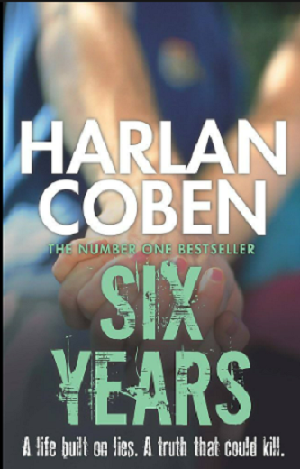 Picture of Six Years by Harlan Coben ( Premium Paper and Matte Cover ) Novel