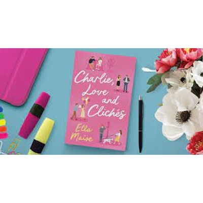 Picture of Charlie, Love and Clichés by Maise Ella ( Premium Paper and Matte Cover ) Novel