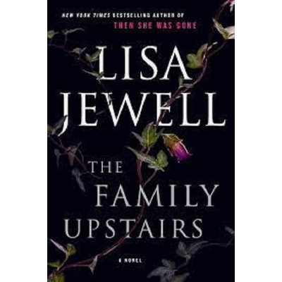 Picture of The Family Upstairs ( The Family Upstairs #1 ) by Lisa Jewell ( Premium Paper and Matte Cover ) Novel