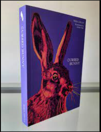Picture of Cursed Bunny by Bora Chung ( Premium Print and Matte Cover ) Novel