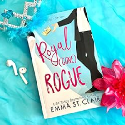 Picture of Royal Gone Rogue ( Sweet Royal RomCom #2 ) Book by Emma St. Clair ( Premium Paper and Matte Cover ) Novel