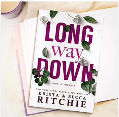 Picture of Long Way Down ( Calloway Sisters #4 ) ( Book by Krista Ritchie ) ( Premium Paper and Matte Cover ) Novel