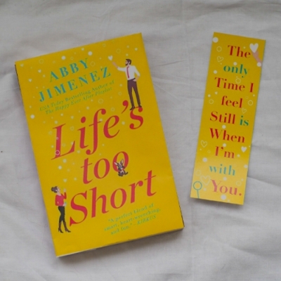 Picture of Life’s Too Short ( The Friend Zone #3 ) ( Book by Abby Jimenez ) ( Premium Paper and Matte Cover ) Novel