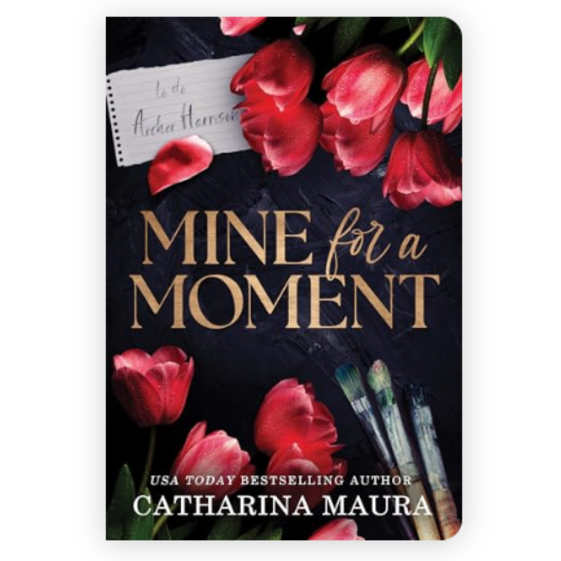 Picture of Mine for a Moment ( Book by Catharina Maura ) ( Premium Paper and Matte Cover ) Novel
