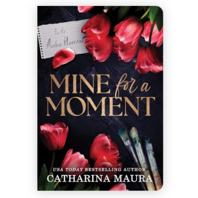 Picture of Mine for a Moment ( Book by Catharina Maura ) ( Premium Paper and Matte Cover ) Novel
