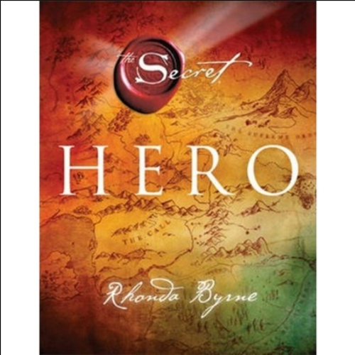 Picture of Hero ( The Secret #4 ) ( Book by Rhonda Byrne ) ( Premium Paper and Matte Cover ) Novel