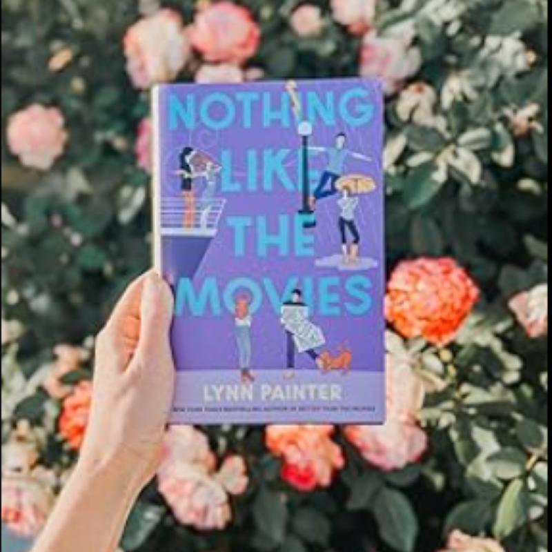 Picture of Nothing Like the Movies ( Better than the Movies #2 ) ( Book by Lynn Painter ) ( Premium Paper and Matte Cover ) Novel