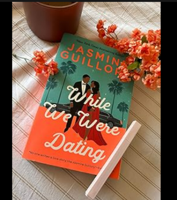 Picture of While We Were Dating ( The Wedding Date #6 ) ( Book by Jasmine Guillory ) ( Premium Print and Matte Cover ) Novel