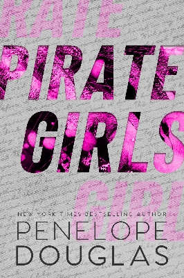 Picture of Pirate Girls (Hellbent #2) by Penelope Douglas | Premium Paper | Matte Cover Novel