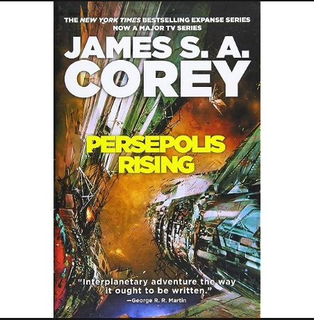 Picture of Persepolis Rising ( The Expanse #7 ) by James S.A. Corey ( Premium Paper and Matte Cover ) - Sensible - Must Have Novel