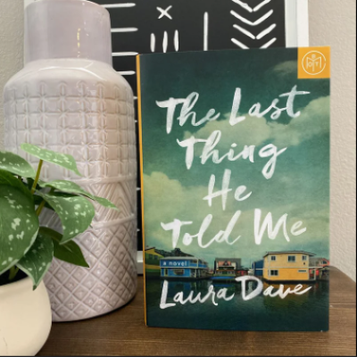 Picture of The Last Thing He Told Me ( Book by Laura Dave ) ( Premium Paper and Matte Cover ) Novel