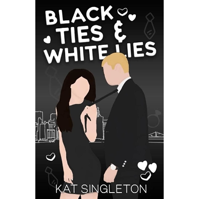 Picture of Black Ties & White Lies by Kat Singleton ( Premium Paper and Matte cover ) Novel