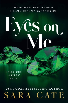 Picture of Eyes on Me (Salacious Players Club #2) by Sara Cate | Premium Paper | Matte Cover Novel