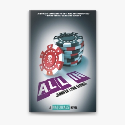 Picture of All In ( The Naturals #3 ) ( Book by Jennifer Lynn Barnes ) ( Premium Paper and Matte Cover ) Novel