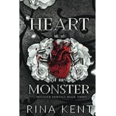 Picture of Heart of My Monster ( Monster Trilogy #3 ) ( Book by Rina Kent ) ( Premium Paper and Matte Cover ) Novel