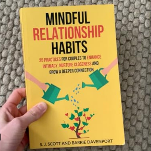 Picture of Mindful Relationship Habits ( Book by S.J. Scott ) ( Premium Paper and Matte Cover ) Novel