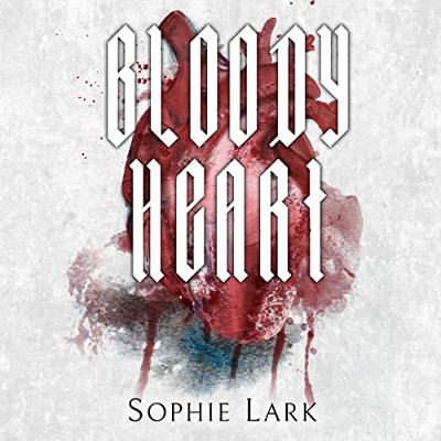Picture of Brutal Birthright #4 Bloody Heart: Illustrated Edition ( 4 ) by Sophie Lark ( Premium Paper and Matte Cover ) Novel
