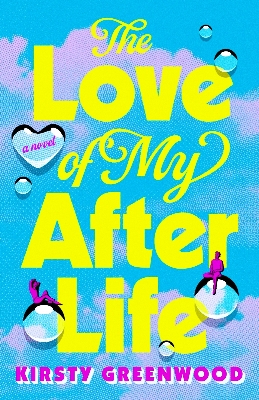 Picture of The Love of My Afterlife by Kirsty Greenwood | Premium Paper | Matte Cover Novel