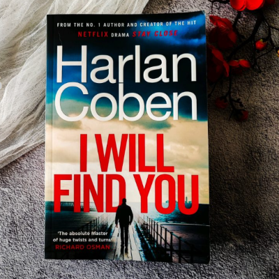 Picture of I Will Find You by Harlan Coben ( Premium Paper and Matte Cover ) Novel
