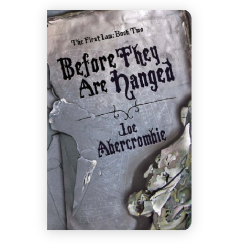 Picture of Before They Are Hanged ( The First Law #2 ) ( Book by Joe Abercrombie ) ( Premium Paper and Matte Cover ) Novel