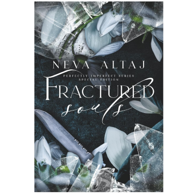 Picture of Fractured Souls ( Perfectly Imperfect #6 ) ( Book by Neva Altaj ) ( Premium Paper and Matte Cover ) Novel